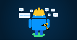Android Building System