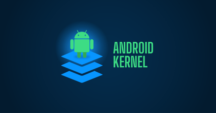 Android Kernel