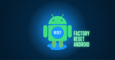 Factory reset Android: A how-to guide