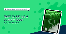 Custom boot animation Android