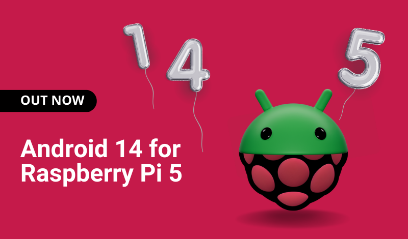 Android 14 for Raspberry Pi 5